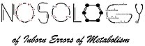 Nosology of inborn errors of metabolism